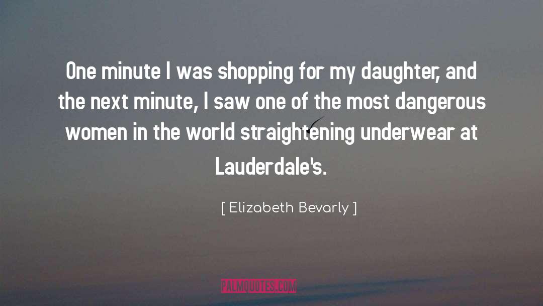 Dangerous Women quotes by Elizabeth Bevarly