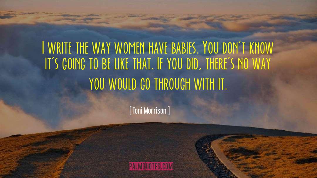 Dangerous Women quotes by Toni Morrison