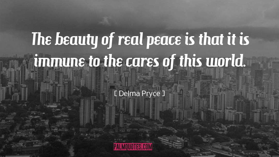 Dangerous World quotes by Delma Pryce