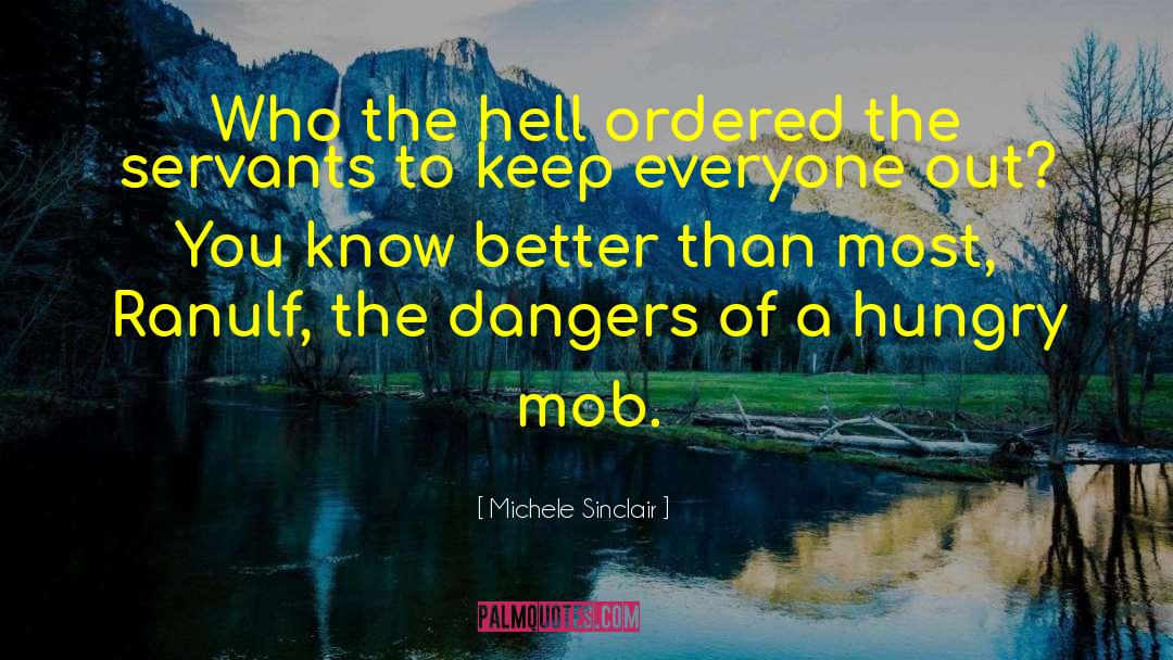 Dangers Of Obedience quotes by Michele Sinclair