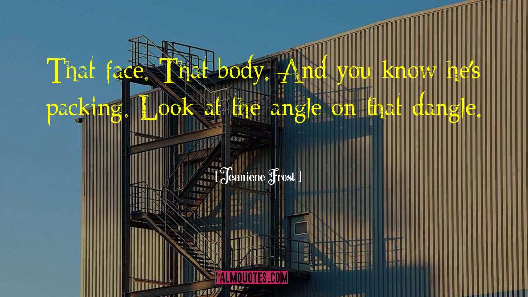 Dangle quotes by Jeaniene Frost