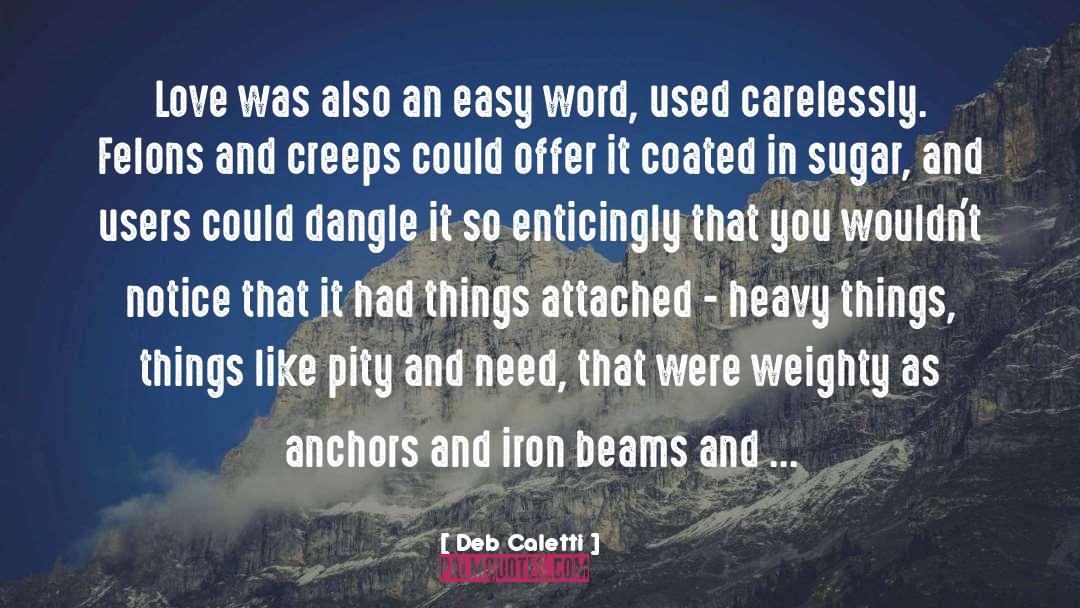 Dangle quotes by Deb Caletti