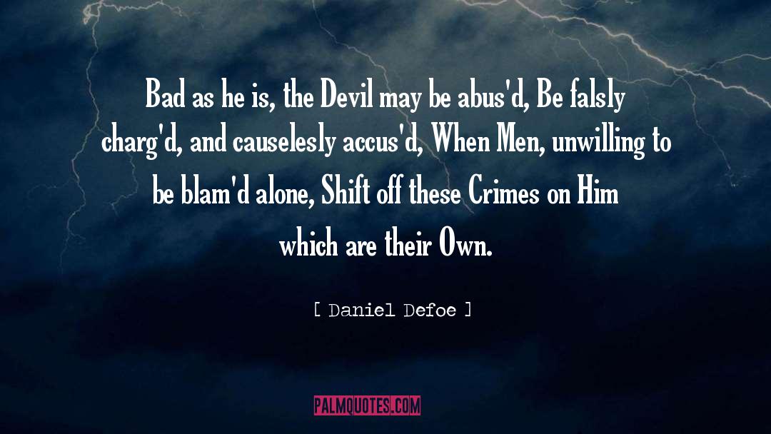 Daniel And Betty quotes by Daniel Defoe
