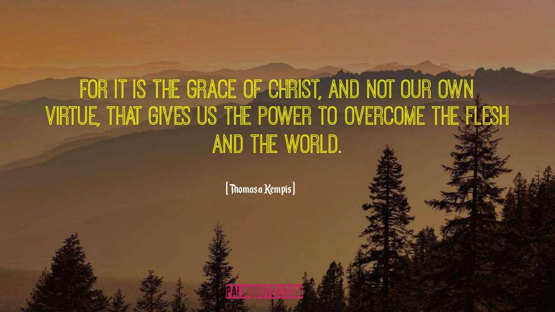 Daniel And Grace quotes by Thomas A Kempis