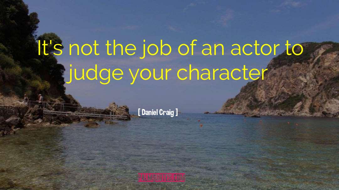 Daniel Humphrey quotes by Daniel Craig