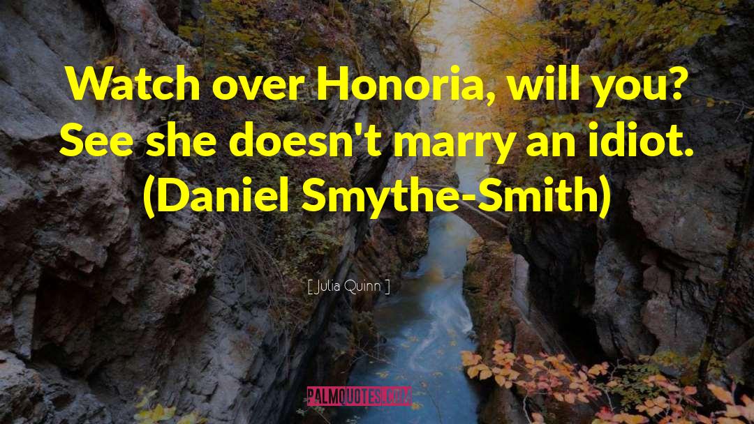Daniel Smythe Smith quotes by Julia Quinn