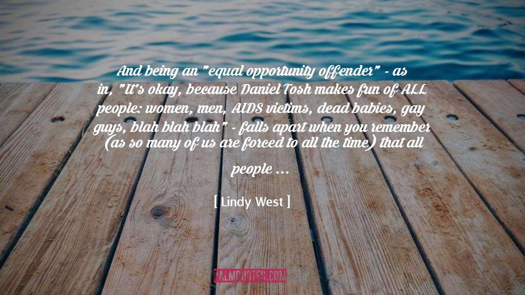 Daniel Tosh quotes by Lindy West