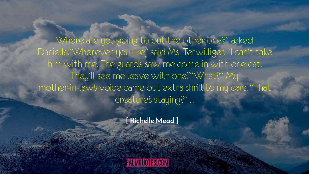 Daniella quotes by Richelle Mead