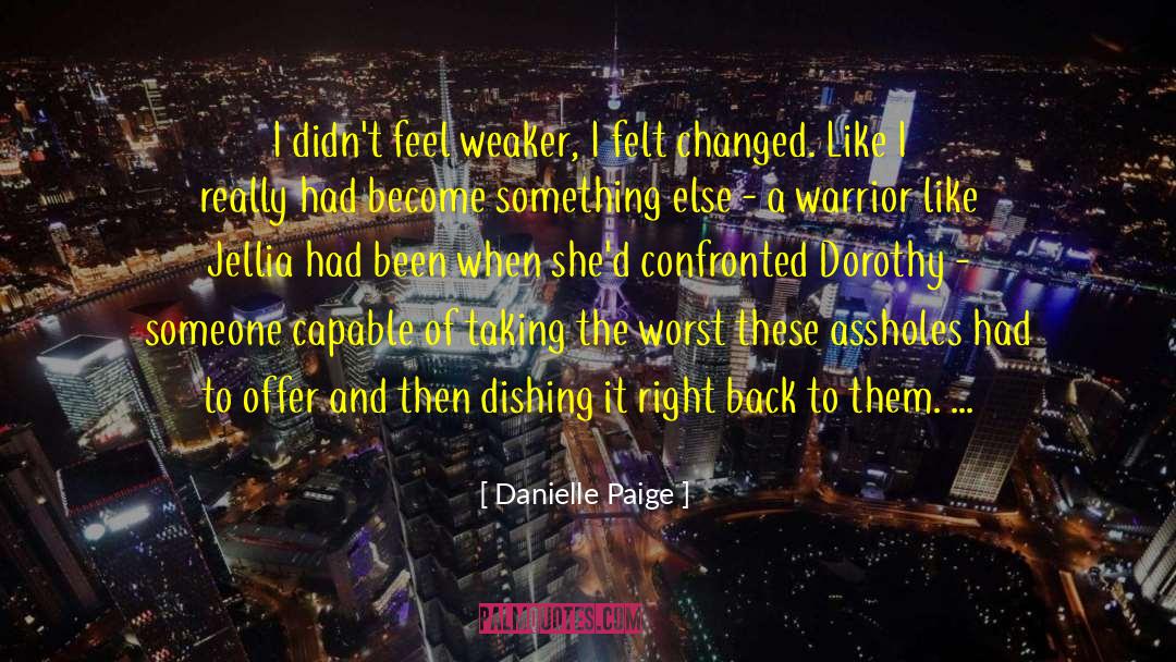 Danielle Paige quotes by Danielle Paige