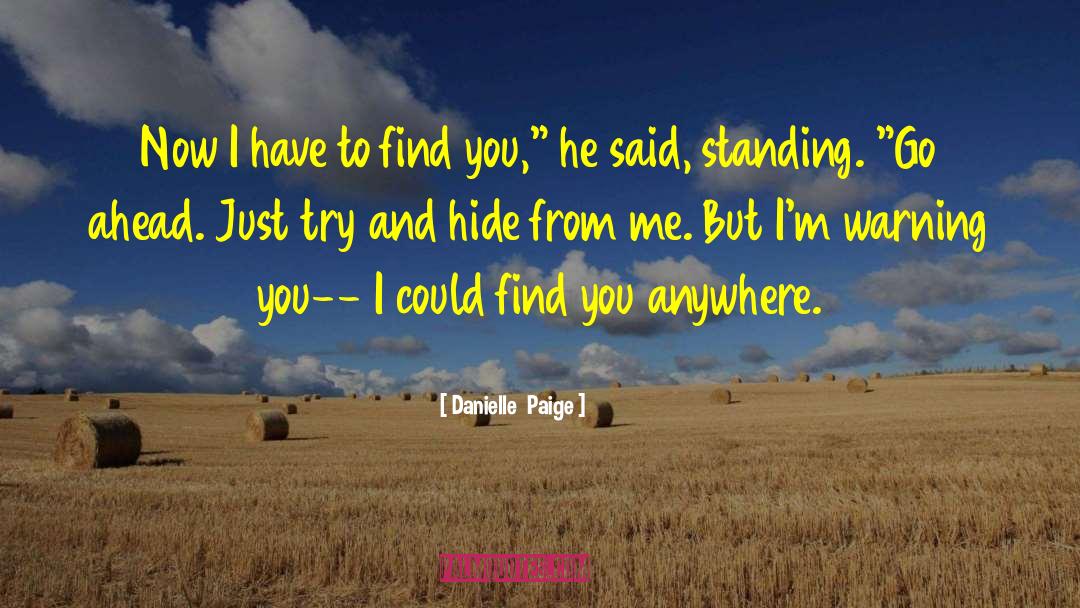 Danielle Paige quotes by Danielle  Paige