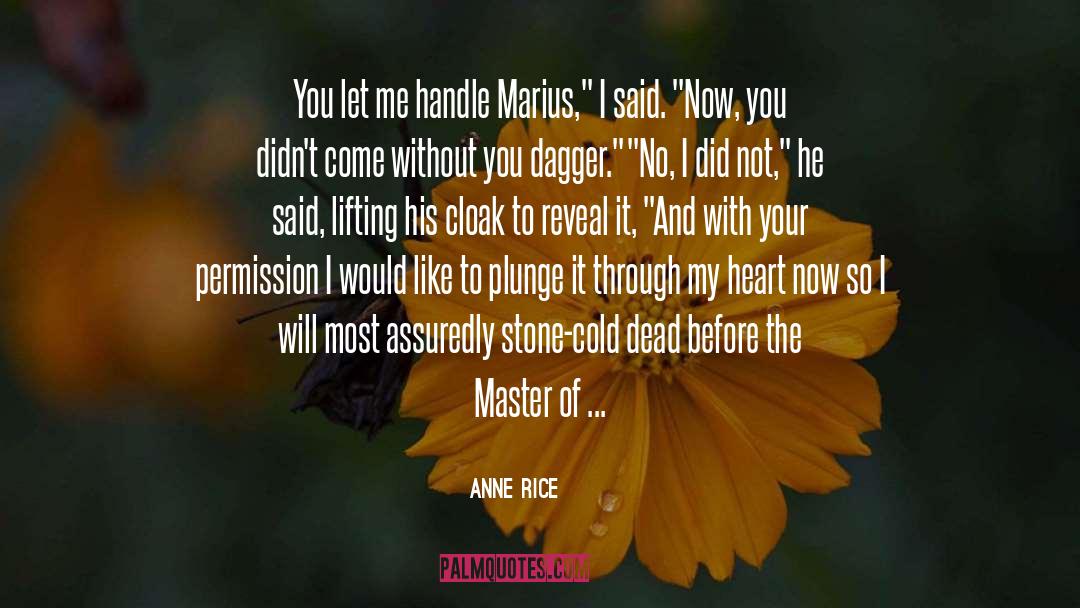 Danika Stone quotes by Anne Rice