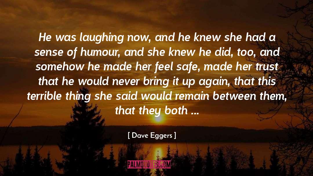 Dannhauser Solfege quotes by Dave Eggers