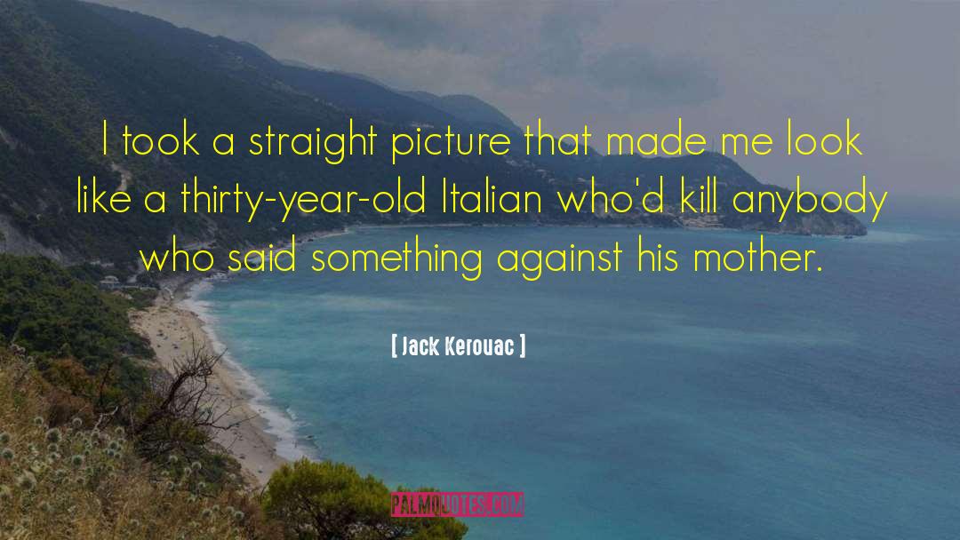 Dannunzios Italian quotes by Jack Kerouac