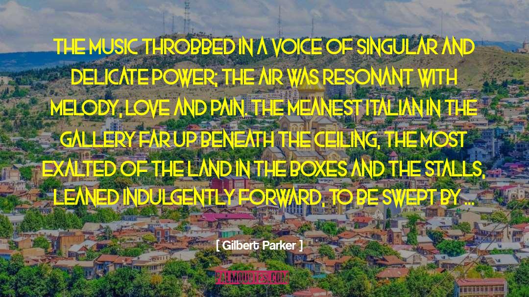 Dannunzios Italian quotes by Gilbert Parker