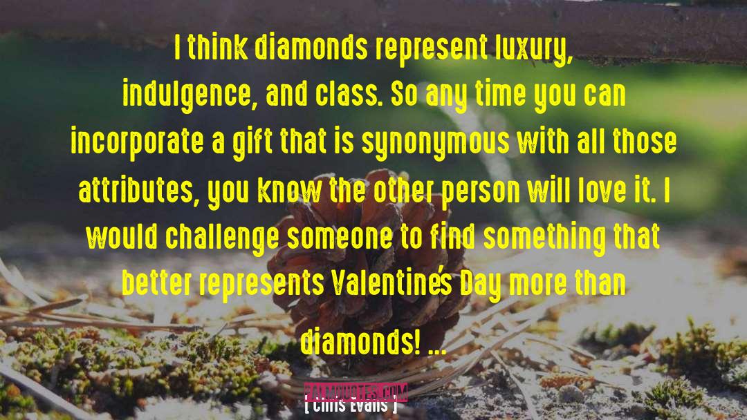 Danny Diamonds quotes by Chris Evans