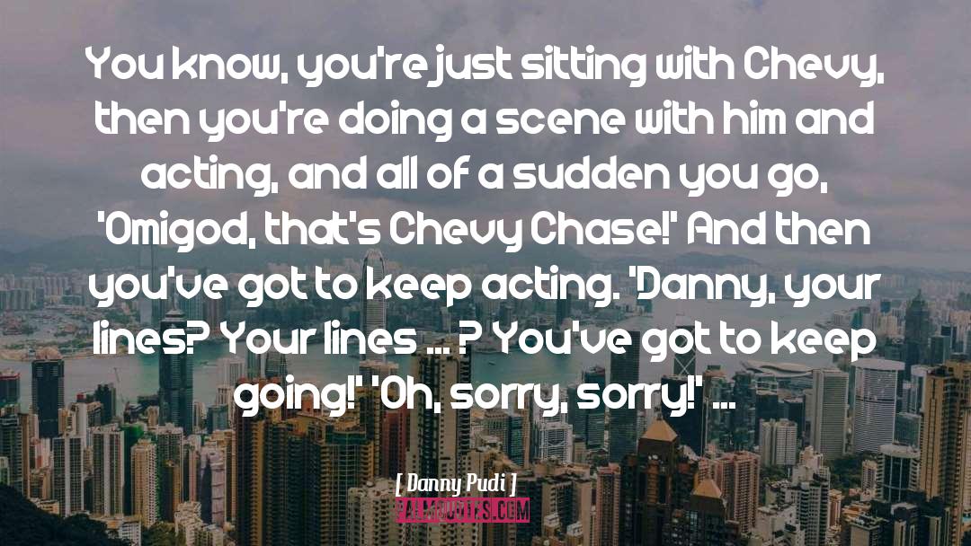 Danny Whitten quotes by Danny Pudi