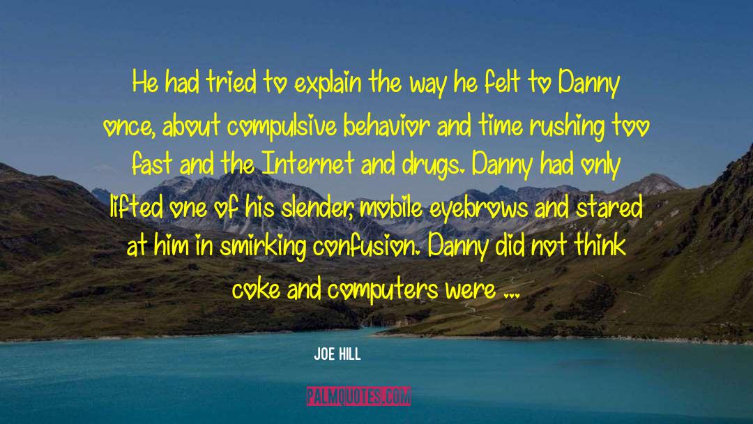 Danny Zuko quotes by Joe Hill