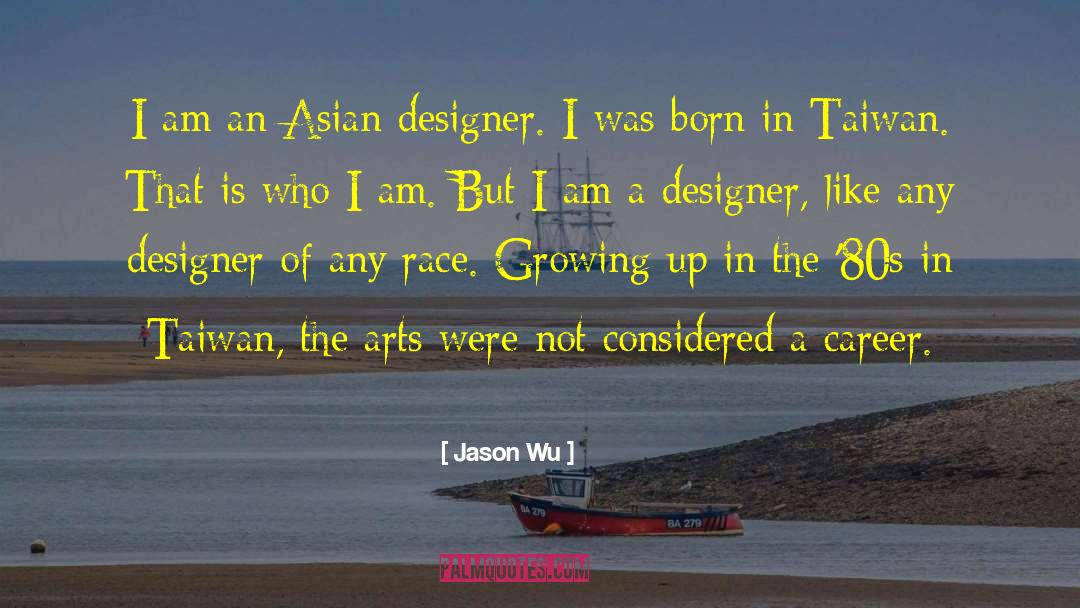 Danqing Wu quotes by Jason Wu