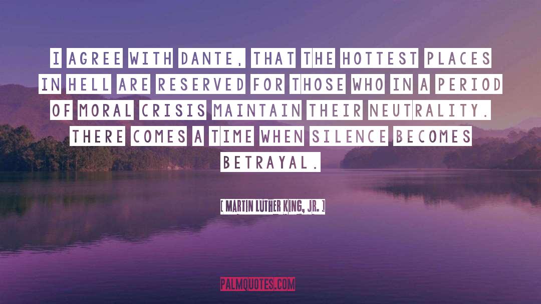 Dante quotes by Martin Luther King, Jr.