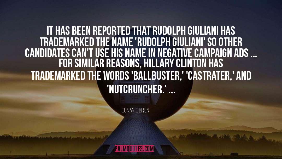 Danzell Rudolph quotes by Conan O'Brien