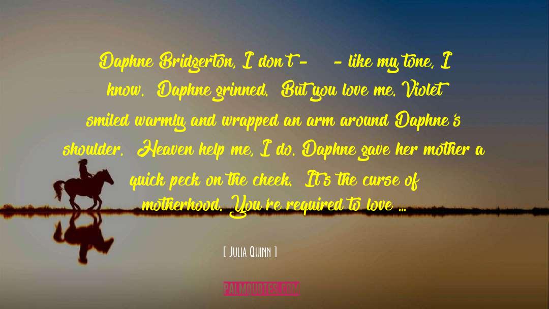 Daphne Bridgerton quotes by Julia Quinn