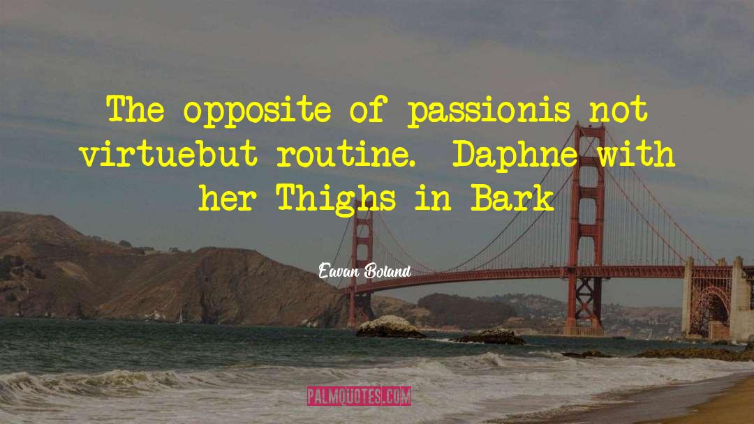 Daphne quotes by Eavan Boland