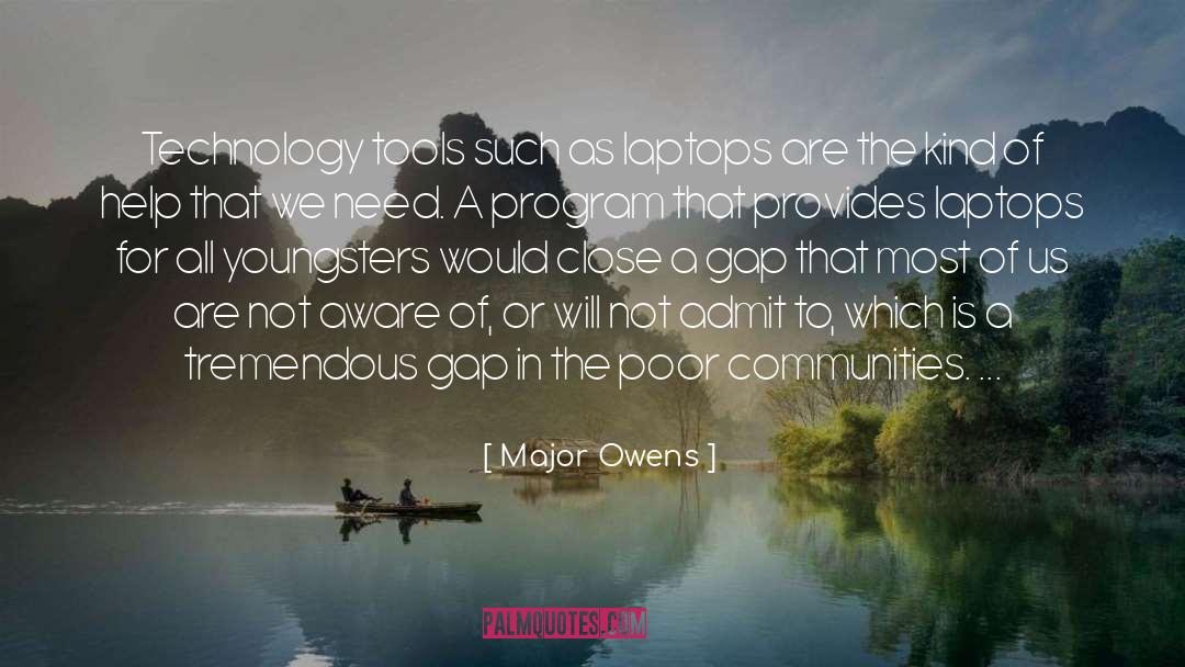 Dapre Program quotes by Major Owens