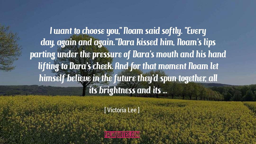 Dara quotes by Victoria Lee