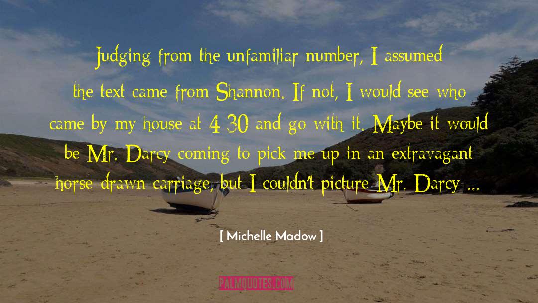Darcy Cochrane quotes by Michelle Madow