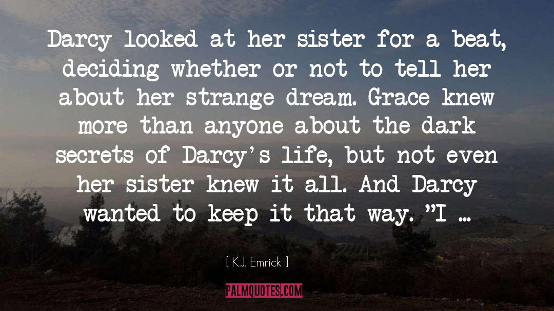 Darcy quotes by K.J. Emrick