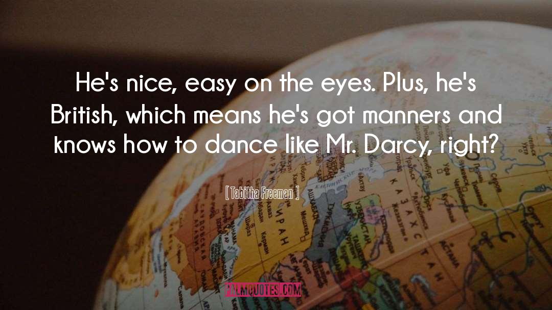 Darcy quotes by Tabitha Freeman