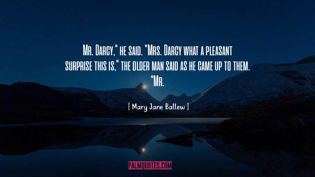 Darcy quotes by Mary Jane Ballew