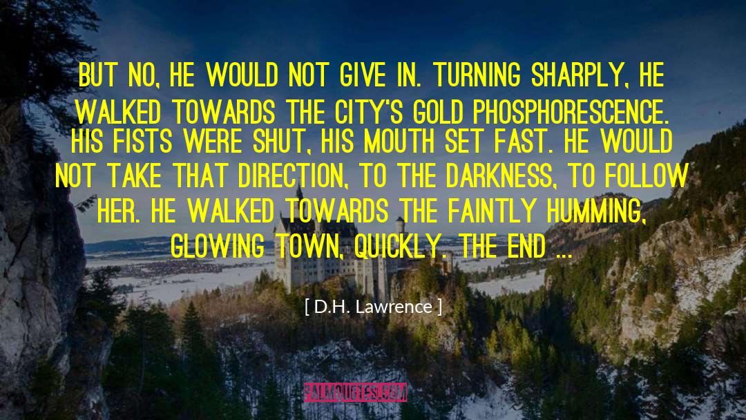 Darcy Town quotes by D.H. Lawrence