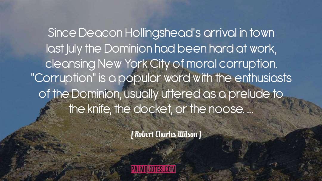 Darcy Town quotes by Robert Charles Wilson