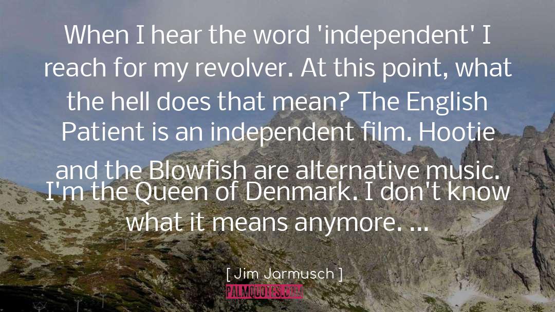 Dardick Revolver quotes by Jim Jarmusch