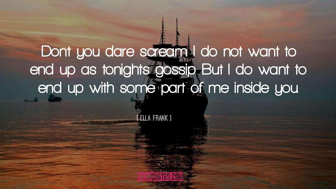 Dare quotes by Ella Frank