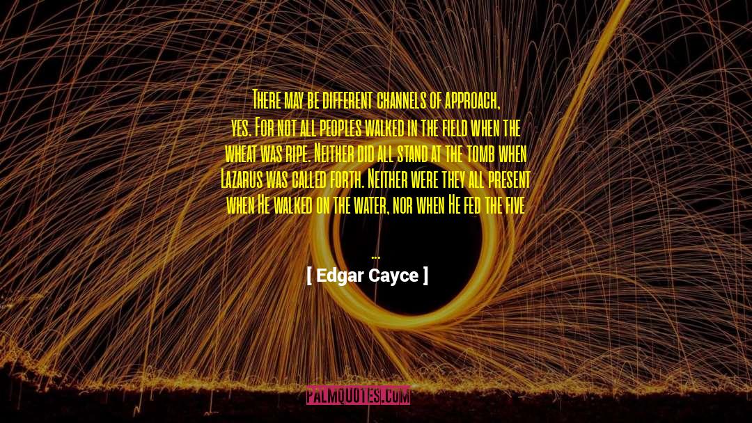 Dare To Be Different quotes by Edgar Cayce