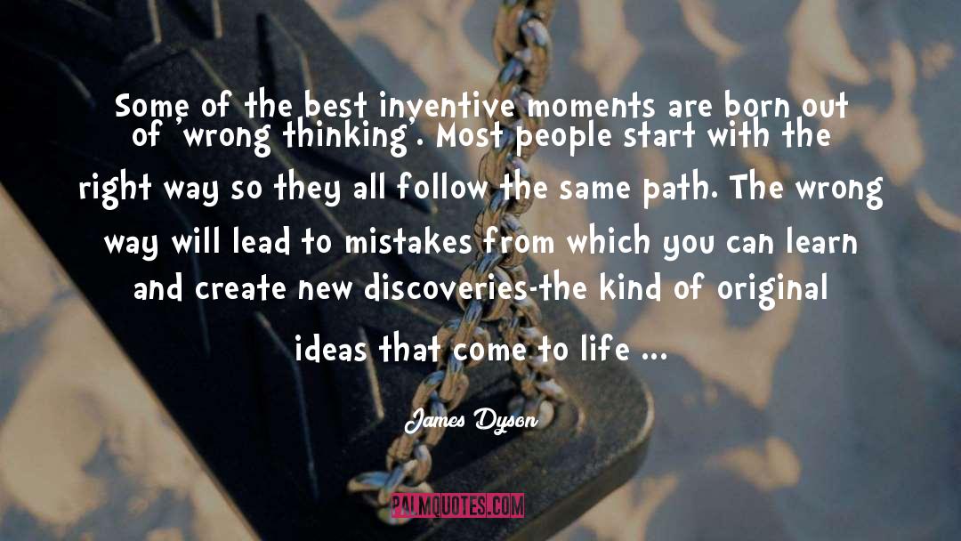 Dare To Be Different quotes by James Dyson