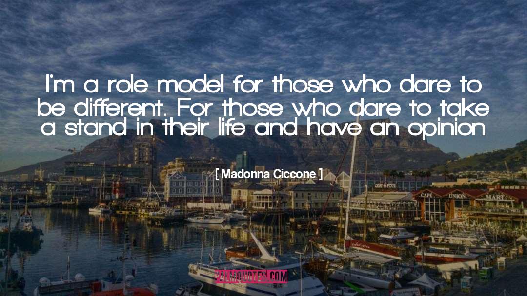 Dare To Be Different quotes by Madonna Ciccone
