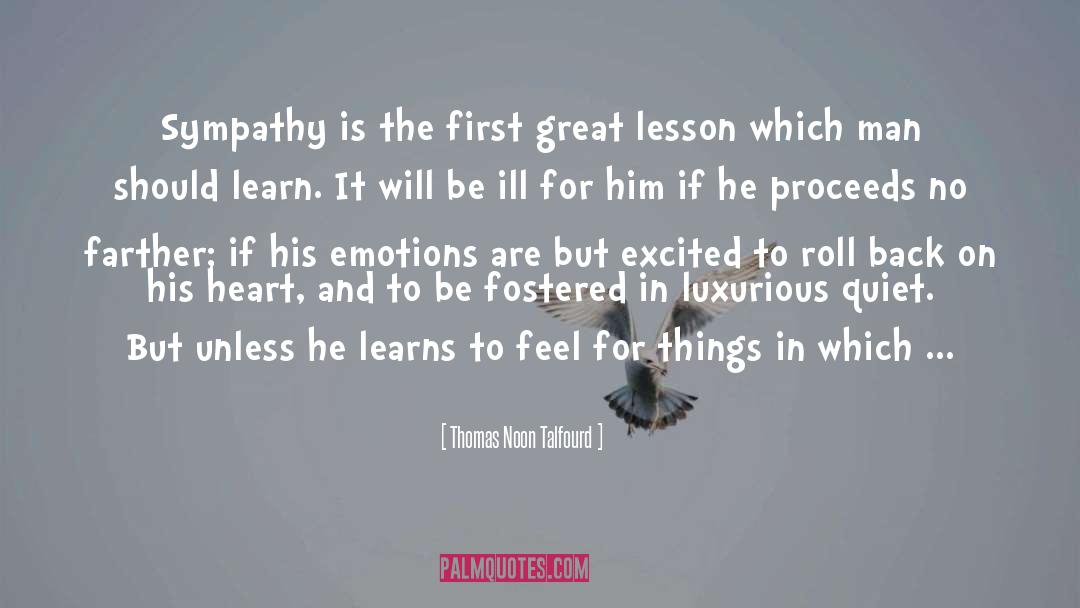 Dare To Learn quotes by Thomas Noon Talfourd