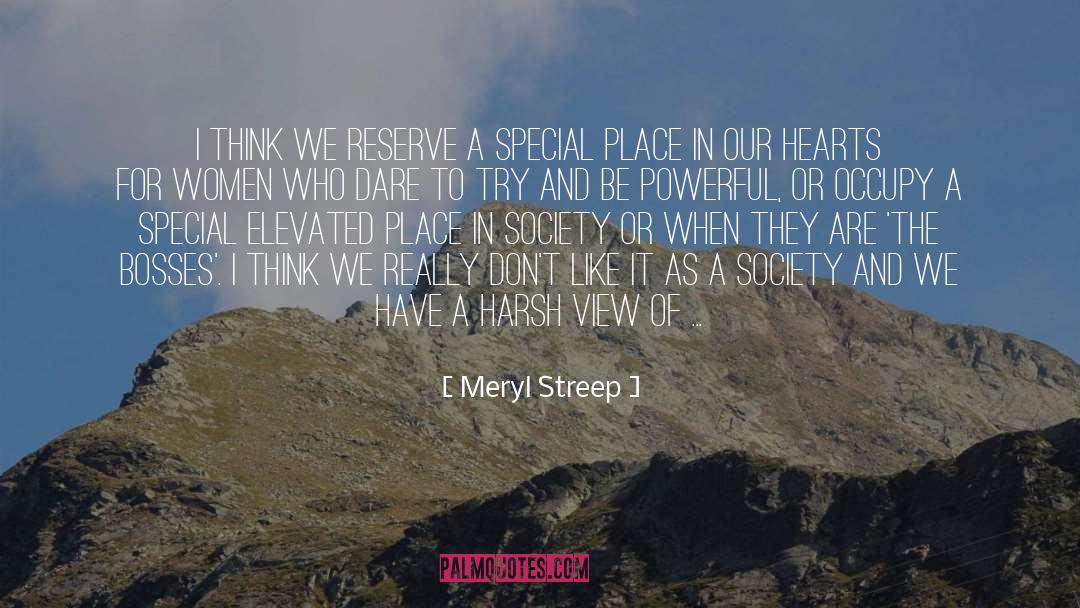 Dare To Try quotes by Meryl Streep