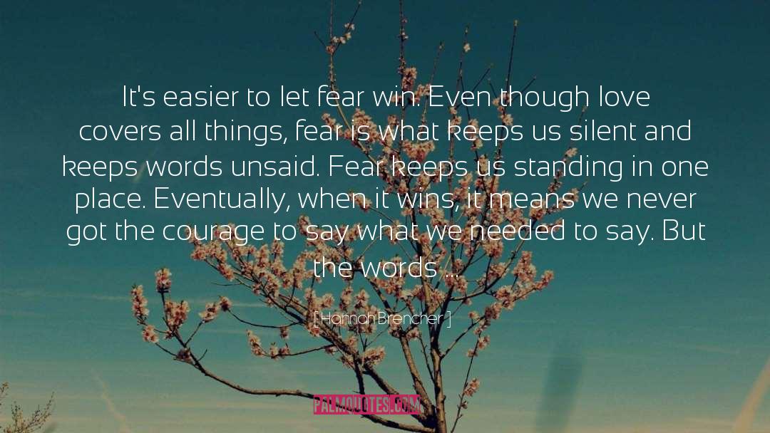 Dare To Win quotes by Hannah Brencher