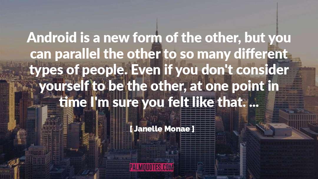 Dare You To Be Different quotes by Janelle Monae