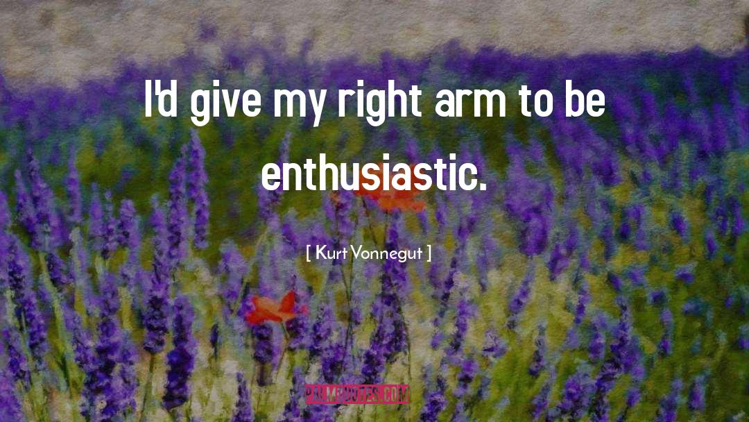 Dareau Arm quotes by Kurt Vonnegut