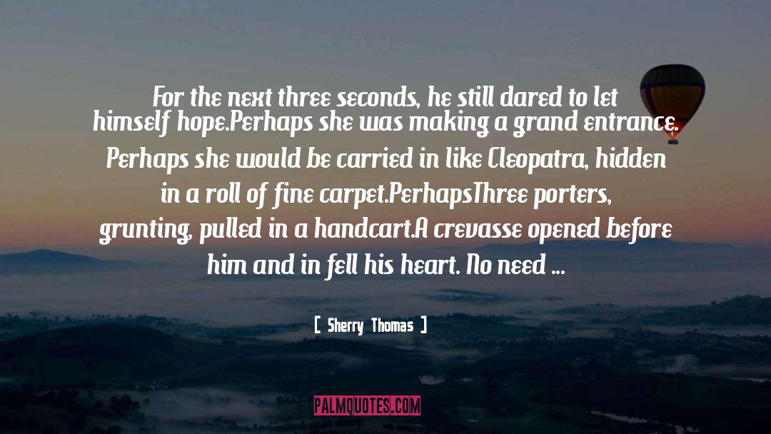 Dared quotes by Sherry Thomas