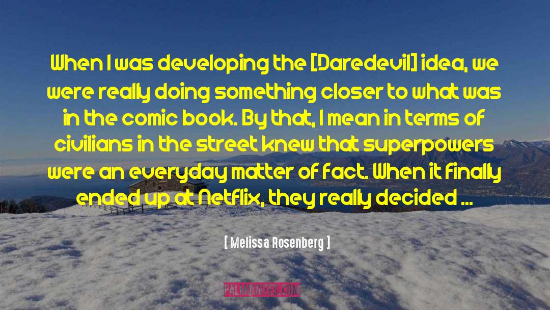 Daredevil quotes by Melissa Rosenberg