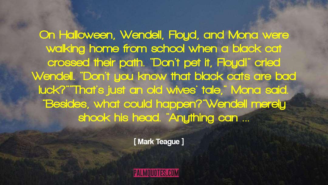 Dargel Cat quotes by Mark Teague