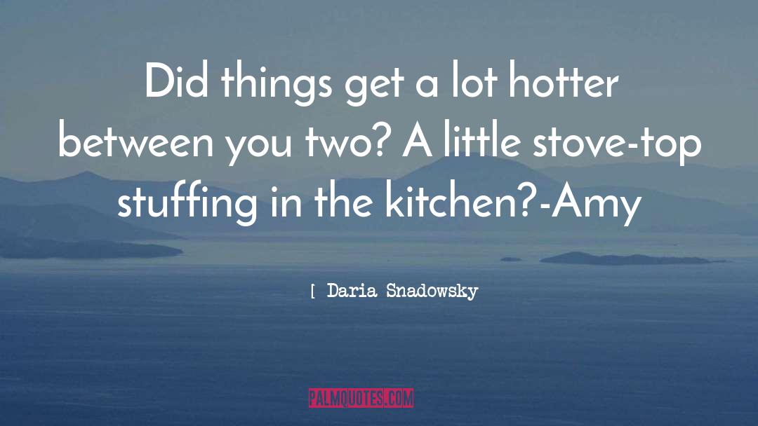 Daria Pigwidgeon quotes by Daria Snadowsky