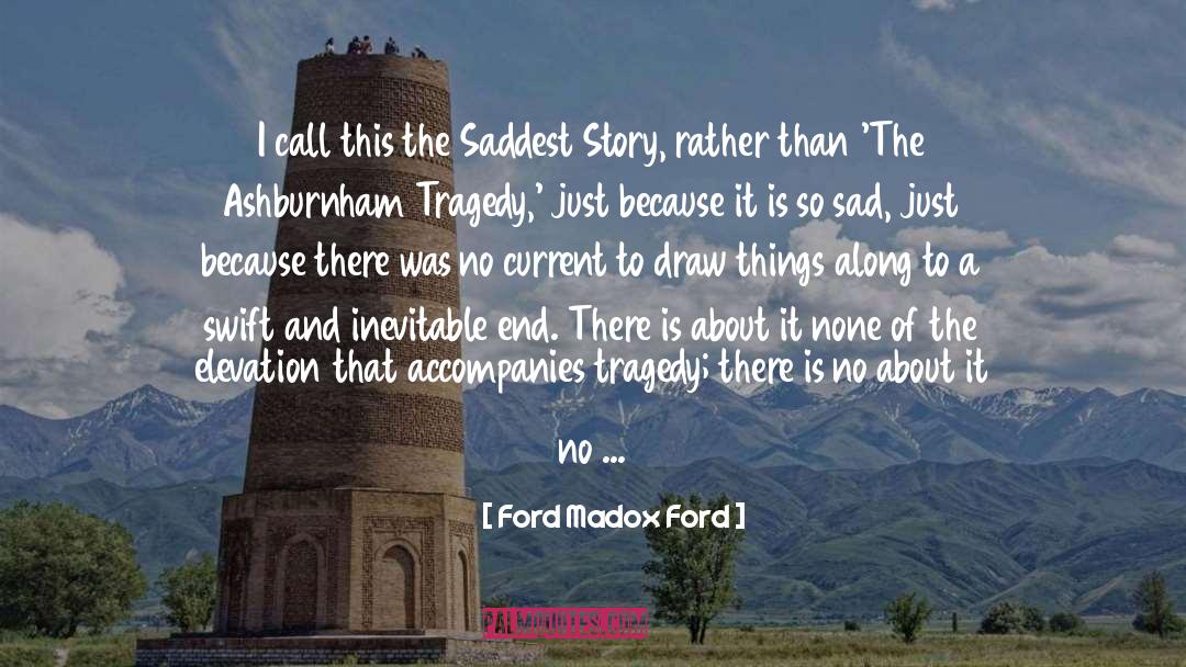 Dariano Ford quotes by Ford Madox Ford