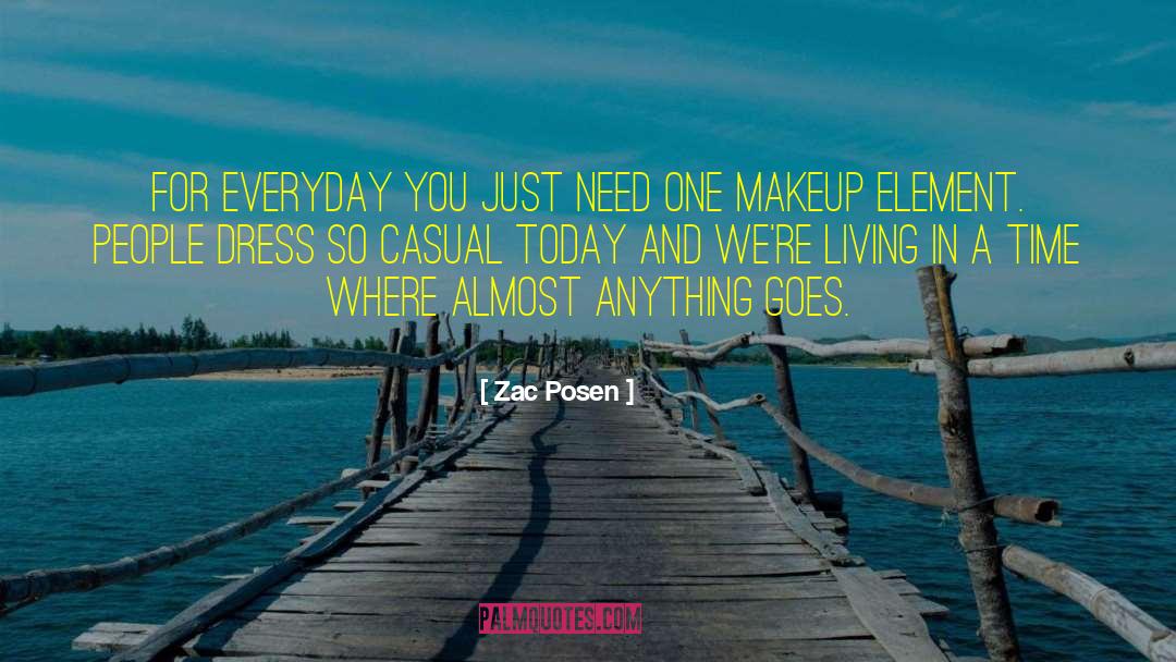 Daring And Living quotes by Zac Posen